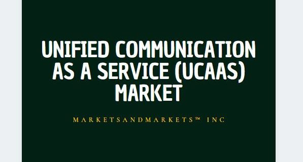 Unified Communications as a service Market